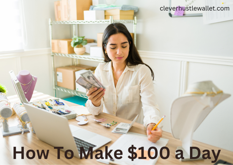 make $100 a day